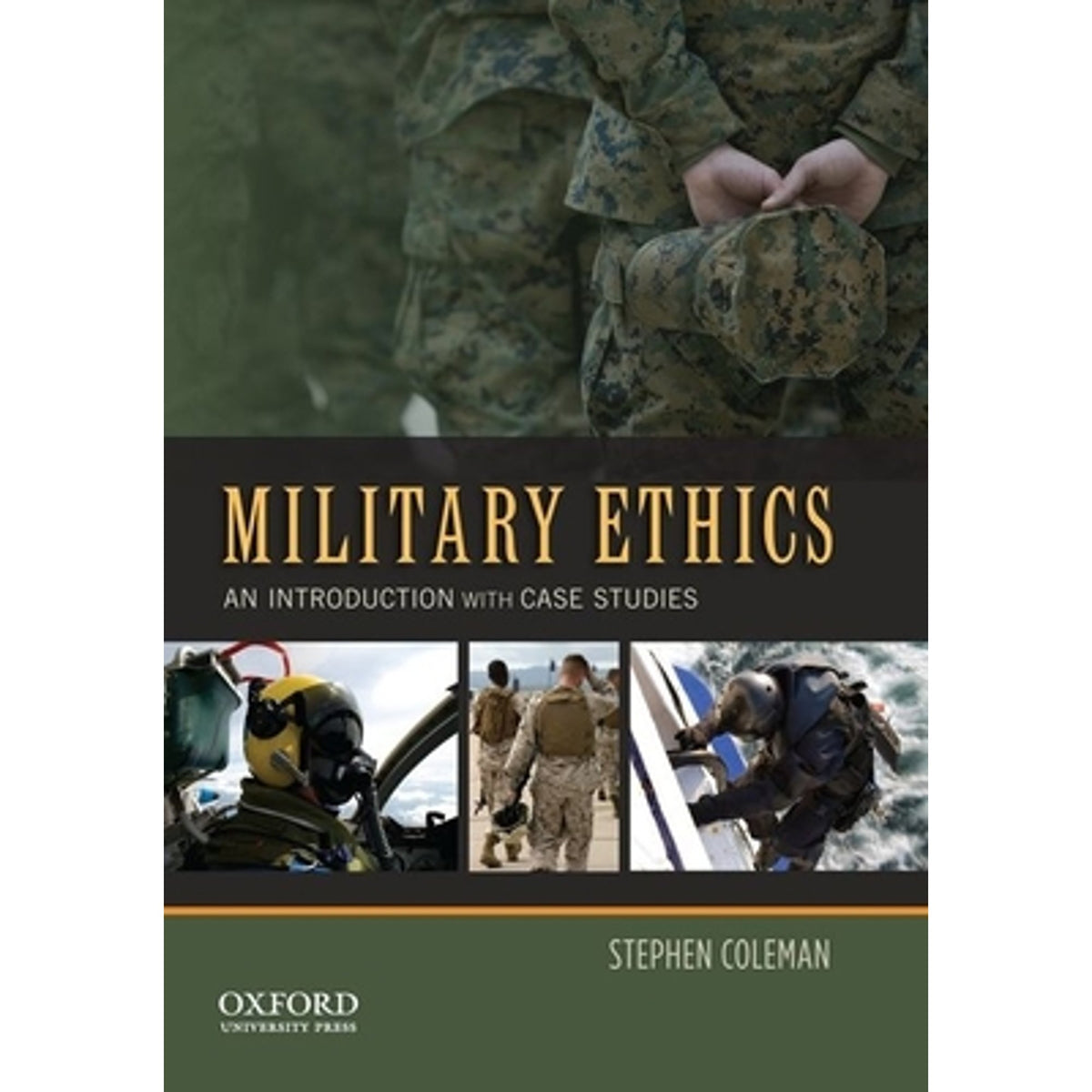Military Ethics: An Introduction with Case Studies T7587